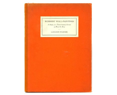 The Christopher Dyment Collection: CHINA/ ART: Warner, Langdon: Buddhist Wall-Paintings: A Study of a Ninth-Century Grotto at