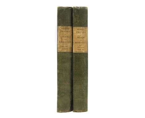 Brooke, Arthur de Capell: Sketches in Spain and Morocco, in 2 vols. H. Colburn &amp; R Bentley, 1831. PP: viii, 432; viii, 40