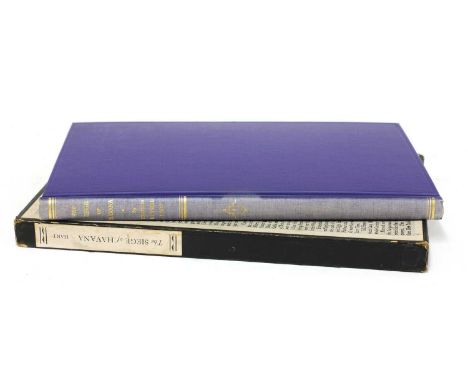 1- Hart, F R: The Siege of Havana 1762. Boston, Houghton Mifflin, 1931, Limited edition of 675 copies (175 for sale in Englan