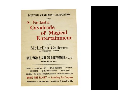 Two Scottish Magic Posters 1977 For "A Fantastic Cavalcade of Magical Entertainment" at the McLellan Galleries Glasgow, Nov 1