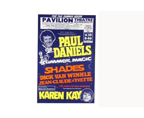 Six Paul Daniels Magic Posters 1970's-80's Including the Summer Season at the Pavilion Theatre Bournemouth June 1980, the Chr