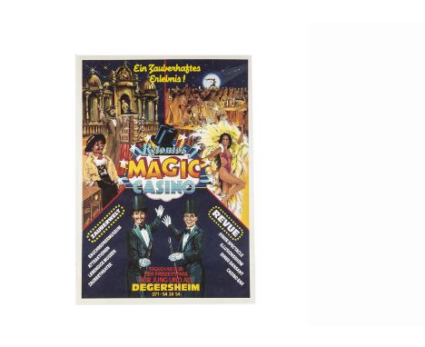 Six Magic Posters c' 1980's-90's Mostly foreign including German Retonio's Magic Casino poster, two 1990 calendar posters wit