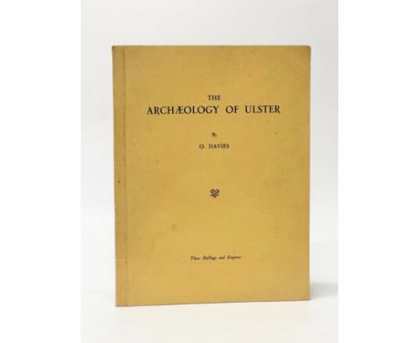 The Archaeology of Ulster by O. Davies. The Ulster Journal of Archaeology 1948-1949.