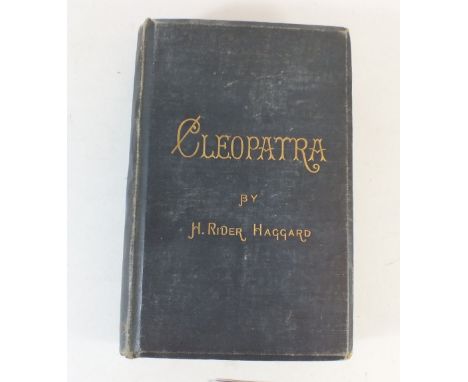 Cleopatra by Rider Haggard published 1889, First Edition