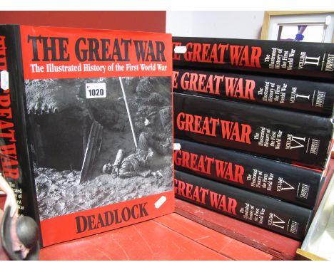 The Great War: An Illustrated History of The First World War (six volumes) hardback, Trident Press.