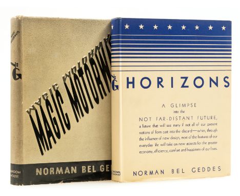 Bel Geddes (Norman) Horizons, jacket price-clipped, some adhesion to covers, minor chipping and slight creasing to spine tips