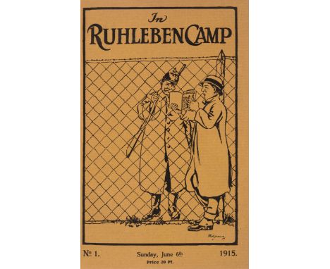 First World War.- In Ruhleben Camp, No.1-9, plus "Xmas Number", 1915; The Ruhleben Camp Magazine, No. 1-6, 1916-17, together 