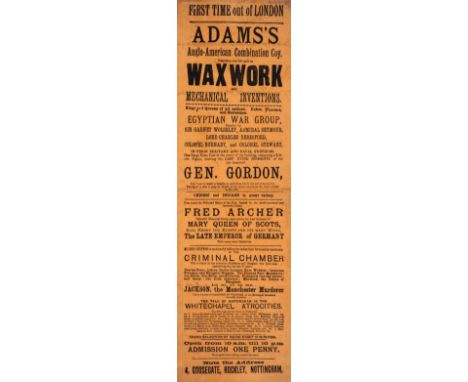 Advertising Broadside.- Jack the Ripper.- First Time out of London. Adams's Anglo-American Combination Coy. comprising over 5