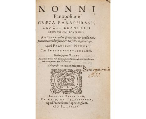 Panopolitanus (Nonnus) Graeca Paraphrasis Sancti Evangelii secundum Ioannem, Leiden, Ex Officina Plantiniana, apud Franciscum