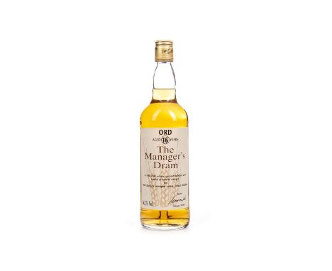 ORD MANAGERS DRAM AGED 16 YEARS Single Malt Scotch Whisky Matured in a refill cask, signed 20th June 1991. No capacity stated