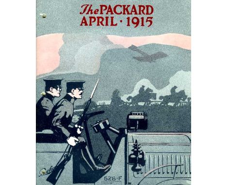 The Packard April 1915. A promotional magazine issued by The Packard Motor Co.,  24 pp. and cover, with detailed articles and