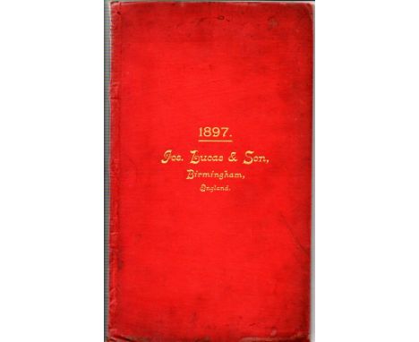 An 1897 Lucas & Son fully illustrated wholesale catalogue, issued in December 1896,  two catalogues in a red buckram bound bo
