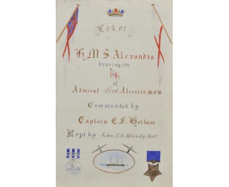 *H.M.S. Alexandra. A manuscript log book for H.M.S. Alexandra, compiled by Midshipman J.F.A. Blandy, 2 volumes, 1882-1886,  d