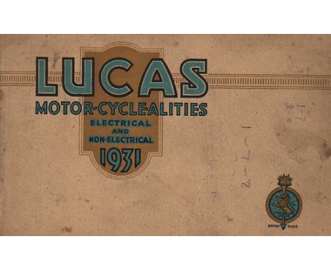 1931 Lucas Motor-Cyclealities. Covering the full range of accessories available, dated November 1930,  60 pp. in a landscape 