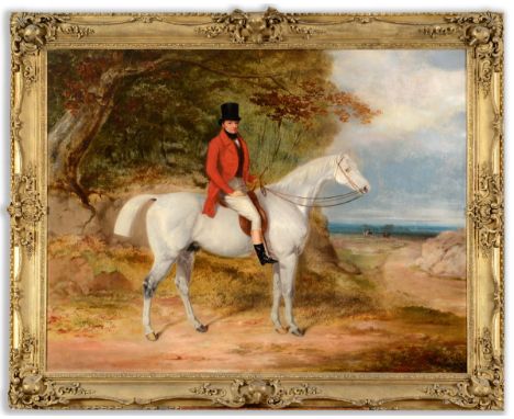 WILLIAM BARRAUD (1810-1850) PORTRAIT OF WILLIAM BENT (1798-1859) UPON A GREY HUNTER Signed and dated 1836, oil on canvas, in 