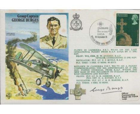 Group Captain George Burges OBE DFC Signed on his own First Day Cover. British Stamp with 30 Sept 78 Postmark. Good condition