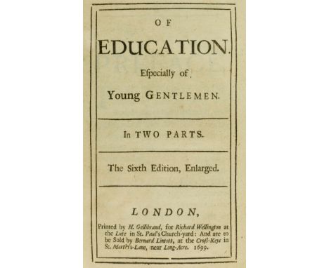 NO RESERVE Education.- Walker (Obadiah) Of education. Especially of young gentlemen. In two parts, sixth edition, 11pp. adver