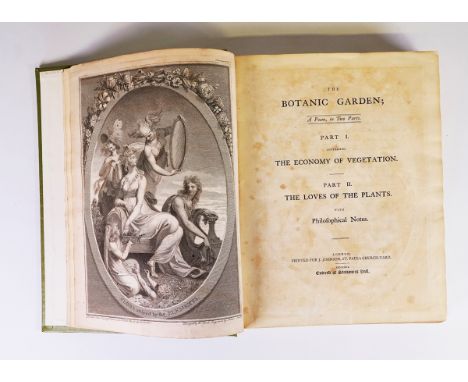 DARWIN, Erasmus (1731-1802). The Botanic Garden. [etc.]DARWIN, Erasmus (1731-1802). TheBotanic Garden; A Poem; in Two Parts. 