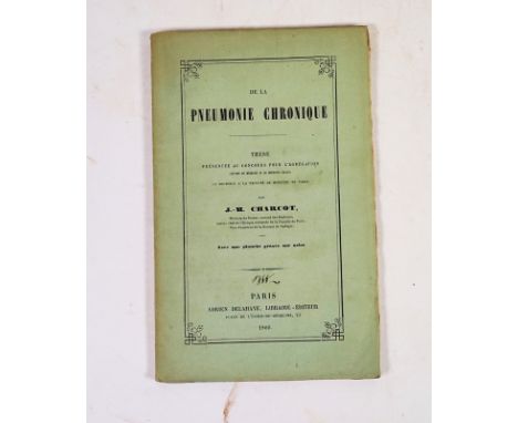 CHARCOT, Jean-Martin (1825-93). De La Pneumonie Chronique.CHARCOT, Jean-Martin (1825-93).&nbsp; De la Pneumonie Chronique. Th