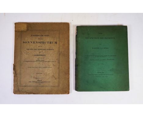 KIRCHHOFF, Gustav Robert (1824-87).  Untersuchungen über das Sonnenspectrum und die Spectren der Chemischen Elemente. KIRCHHO