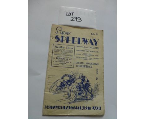Speedway : Leicester Super v Preston 11.7.1931 prog, creases and spine split - generally good cond, rare item.