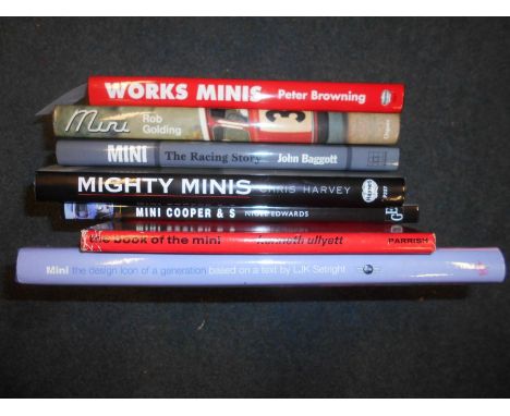 BOOKS: MINI: SETRIGHT, L.J.K: Mini the Design Icon of a Generation 1999, plus 6 others (7). Est. £20 - £30.