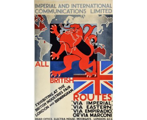 ***A. E. Halliwell (1905-1987) - Lithograph in colours - Poster - "Imperial and International Communications Ltd", circa 1930