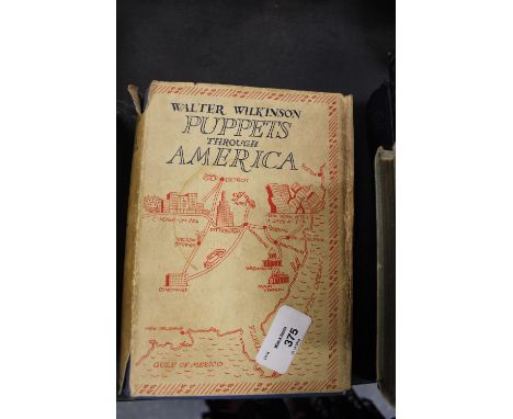 Wilkinson - Puppets Through America and K. Grahame - The Golden Age
