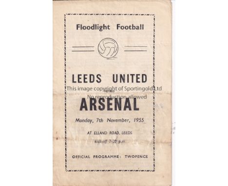 LEEDS UNITED V ARSENAL 1955    Programme for the Friendly at Leeds 7/11/1955, horizontal folds.   Fair to generally good