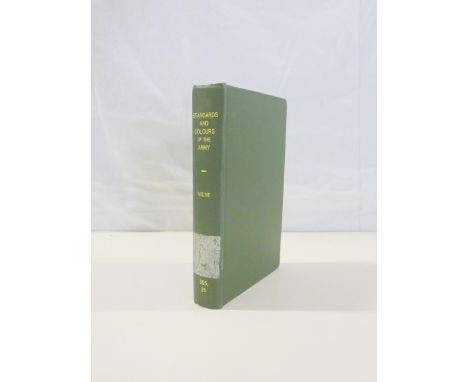 MILNE SAMUEL M.&nbsp;&nbsp;The Standards &amp; Colours of the Army. Ltd. ed. 8/200. Col. plates &amp; other illus. Late green