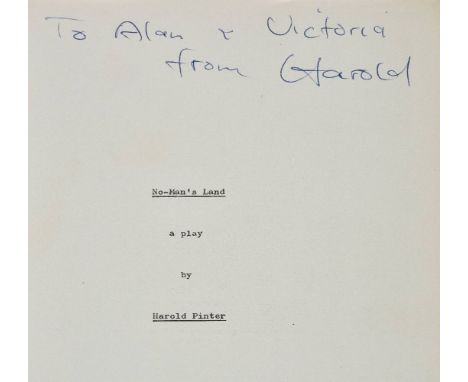 Pinter (Harold, 1930-2008). No-Man's Land, A Play, original typescript, [1975],  signed inscription from the author in blue b
