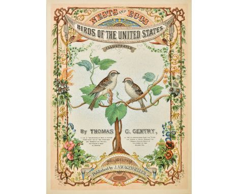 Gentry (Thomas G.). Nests and Eggs of Birds of the United States, 1st edition, Philadelphia: J. A. Wagenseller, 1882, half-ti