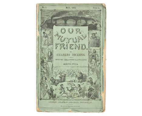 Dickens (Charles). Our Mutual Friend, 20 parts in 19, illustrated Marcus Stone, 1st edition, May 1864-November 1865,  40 engr