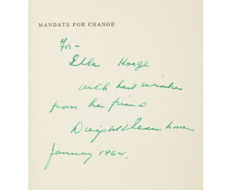 Eisenhower (Dwight D.). The White House Years. Mandate for Change 1953-1956, 1st US edition, 1963, half-tone illustrations, b