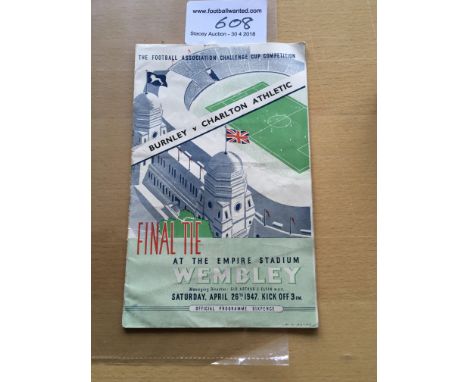 1947 FA Cup Final Football Programme: Burnley v Charlton in very good condition with no writing. Light folding.