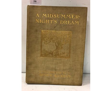 RACKHAM (Arthur) Illustrator A Midsummer Night's Dream, first edition Heinemann 1908, 4to, tipped in colour plates as require
