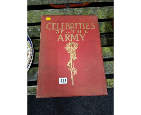 ANTIQUE MILITARY BOOK: CELEBRITIES OF THE ARMY 