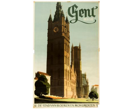Original vintage travel poster for the city of Ghent in Belgium: The City Of Flowers And Monuments (Gent, Belgie - De Stad Va