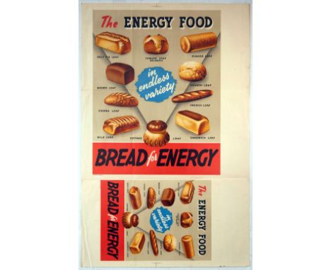 Original vintage food propaganda poster presenting various types of breads with the title reading: The Energy Food in Endless