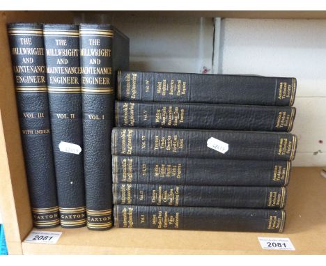 A set of 6 1920's Automobile Engineering books and a set of 3 Laxton Millwright and maintenance engineer books