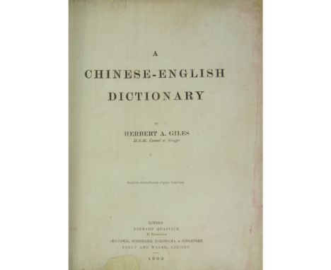 China - Giles, Herbert AllenA Chinese-English Dictionary. London: B. Quaritch; Shanghai, HongKong, &c., 1892. 4to., contempor