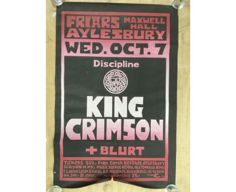 Two vintage King Crimson posters comprising a live concert poster with Blurt as support on Wednesday 7th October, 1981 approx