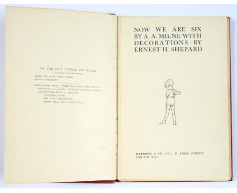 MILNE (A. A.), NOW WE ARE SIX, FIRST EDITION, SCARLET CLOTH, GILT WORN, 1927