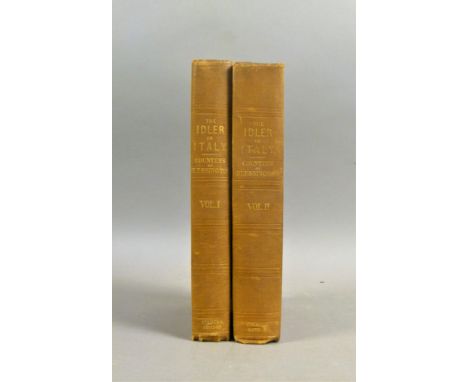 Blessington (Marguerite Gardiner, Countess), THE IDLER IN ITALY, FIRST EDITION, 2 vol., engraved frontispiece vol. 1, bookpla