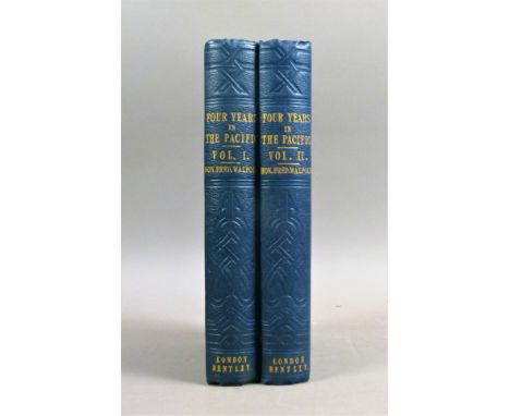 Walpole (Frederick), FOUR YEARS IN THE PACIFIC IN HER MAJESTY'S SHIP 'COLLINGWOOD', FIRST EDITION, 2 vol., half-titles, 2 eng