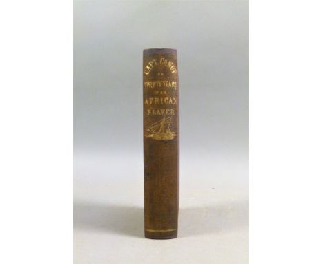 Mayer (Brantz), CAPTAIN CANOT; OR TWENTY YEARS OF AN AFRICAN SLAVER…, FIRST EDITION, publisher's catalogue, publisher's cloth