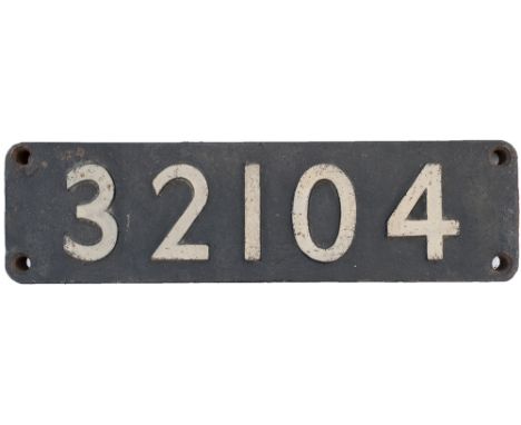 Smokebox numberplate 32104 ex LBSCR Billington E2 0-6-0 T built at Brighton in 1914 and originally numbered LBSCR 104 and SR 