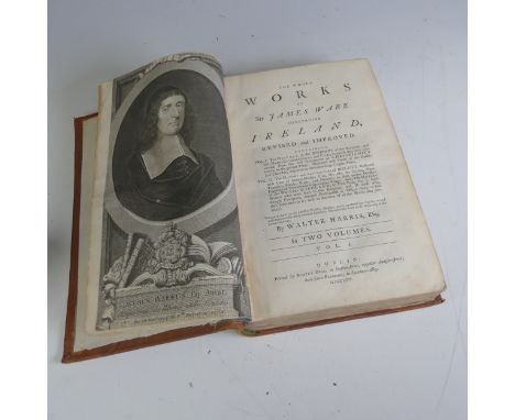 Harris (Walter); 'The Whole Work of Sir James Ware concerning Ireland Revised and Improved', 2 vols, pub. Robert Bell and Joh