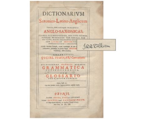 TOLKIEN (J.R.R.)SOMNER (WILLIAM) Dictionarium Saxicono-Latino-Anglicum, FIRST EDITION, SIGNED BY J.R.R. TOLKIEN on the front 