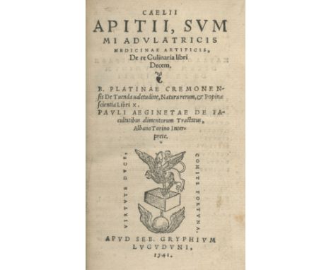 APICIUS COELIUSDe re culinaria libri decem... De tuenda valetudine... Pauli Aeginetae De facultatibus alimentorum tractatus, 